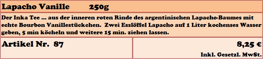 Lapacho Vanille